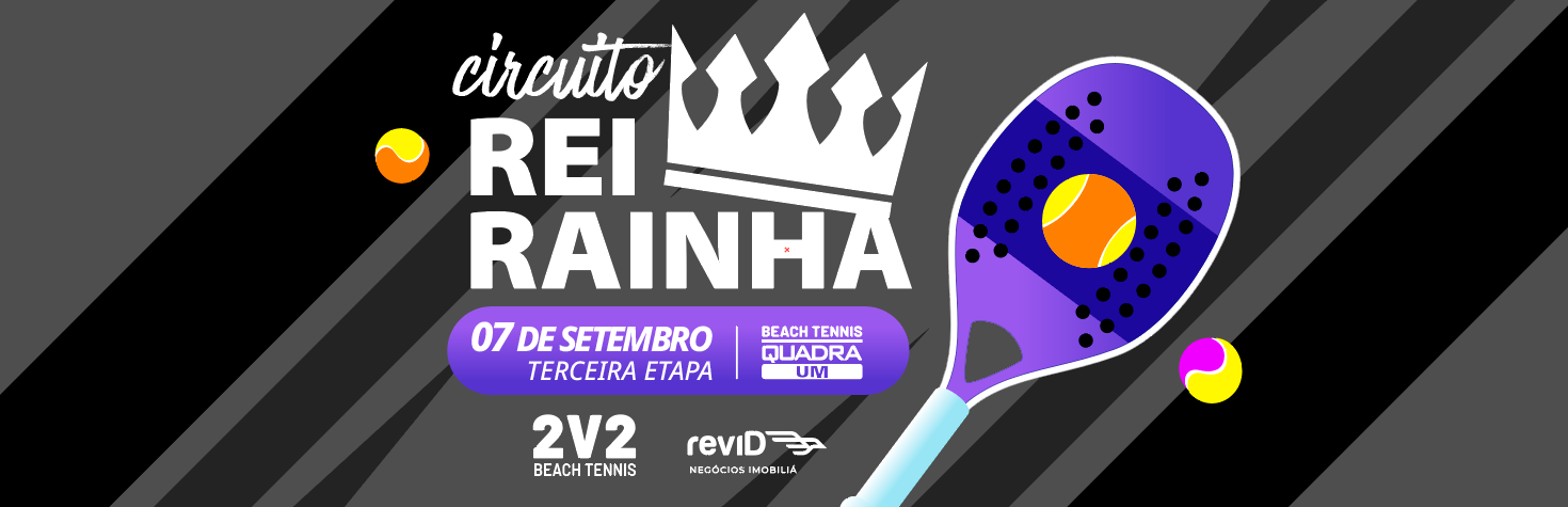 4ª Edição do Rei e Rainha da QuadraUM.